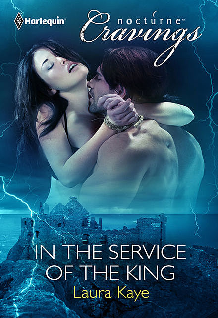 In the Service of the King, Laura Kaye