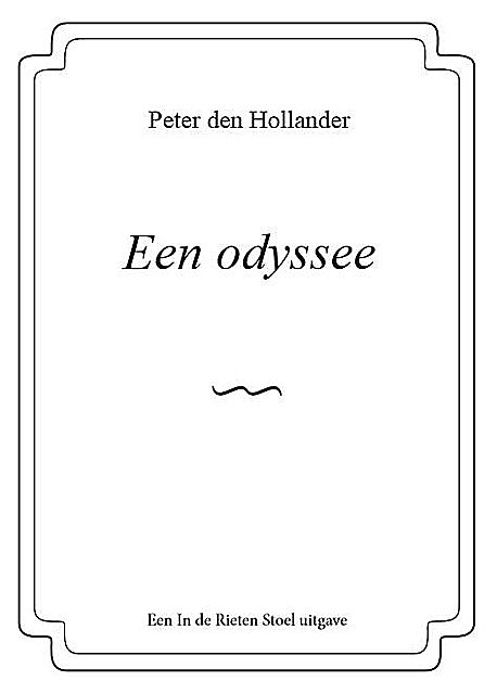 Een odyssee, Peter den Hollander