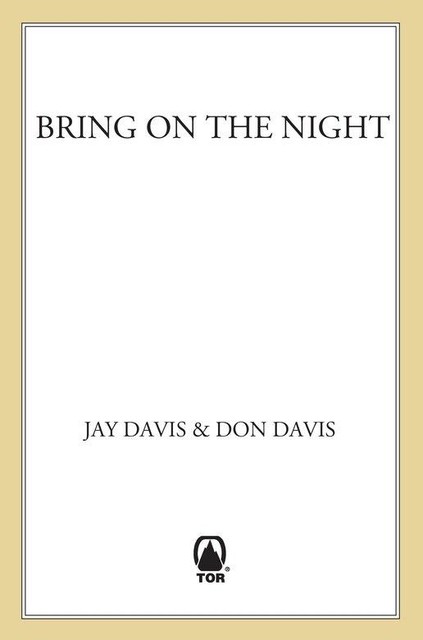 Bring On the Night, Don Davis, Jay Davis