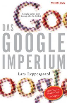 Das Google-Imperium, Lars Reppesgaard