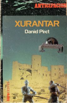 Xurantar, Daniel Piret