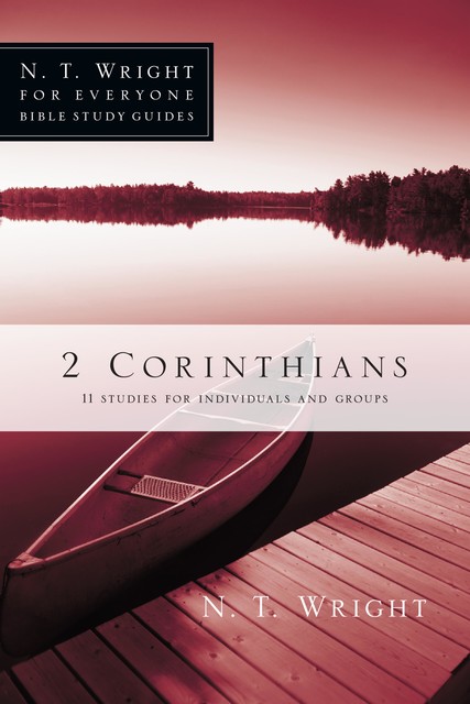 2 Corinthians, N.T.Wright, Patty Pell
