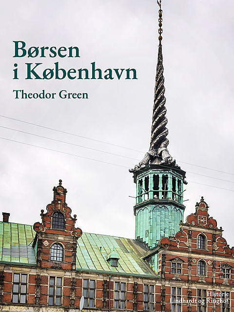 Børsen i København, Theodor Green