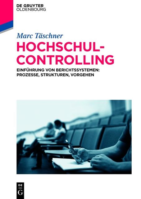 Hochschulcontrolling, Marc Täschner