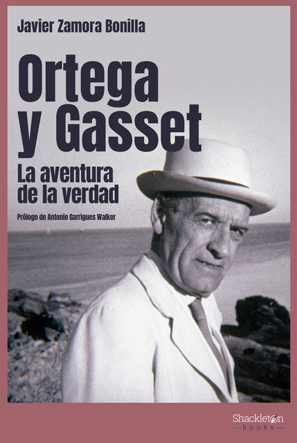 Ortega y Gasset, Javier Zamora Bonilla