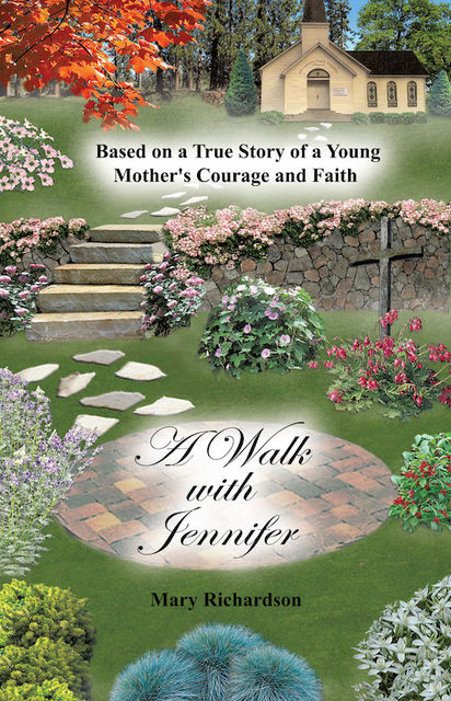 A Walk With Jennifer, Mary Richardson