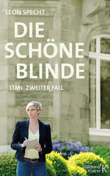 Die schöne Blinde, Leon Specht