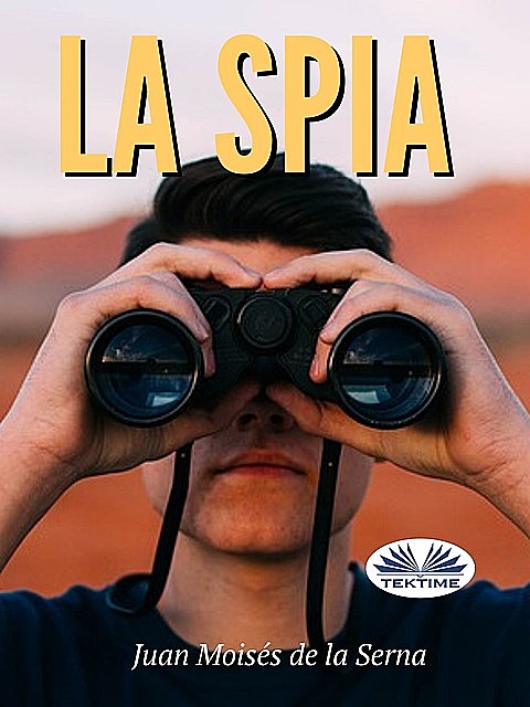 La Spia, Juan Moisés De La Serna