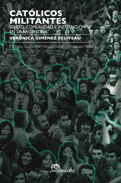 Católicos militantes, Verónica Giménez Béliveau