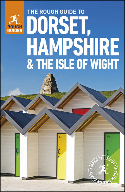 The Rough Guide to Dorset, Hampshire & the Isle of Wight, Rough Guides