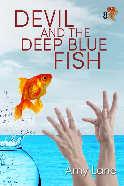 Devil and the Deep Blue Fish, Amy Lane