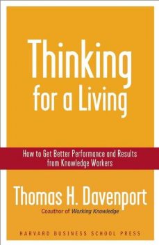 Thinking for a Living, Thomas Davenport