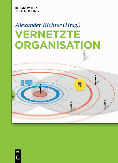 Vernetzte Organisation, Alexander Richter