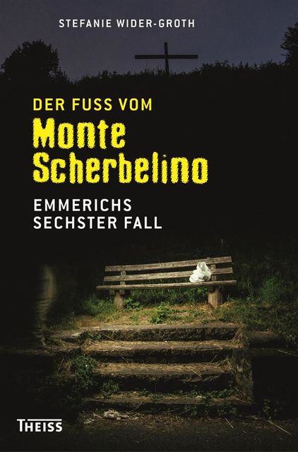Der Fuß vom Monte Scherbelino, Groth, Stefanie Wider