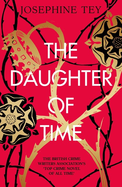 Daughter of Time, Josephine Tey