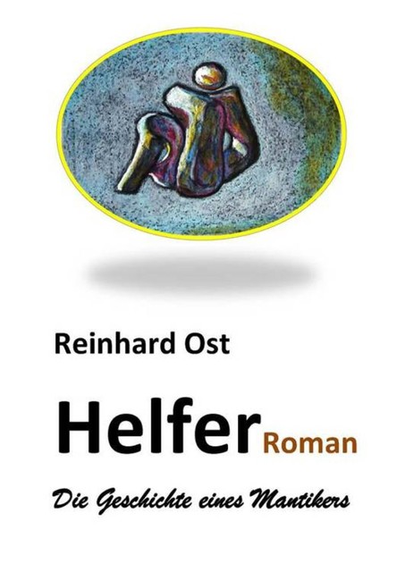 Helfer, Reinhard Ost