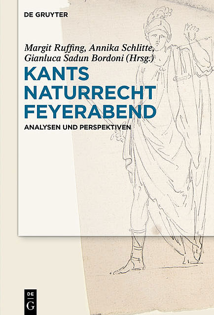 Kants Naturrecht Feyerabend, Annika Schlitte, Gianluca Sadun Bordoni, Margit Ruffing