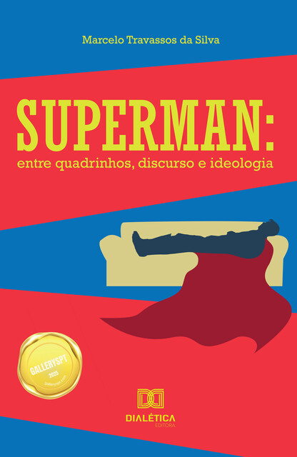Superman, Marcelo Travassos da Silva