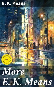 More E. K. Means, E.K. Means