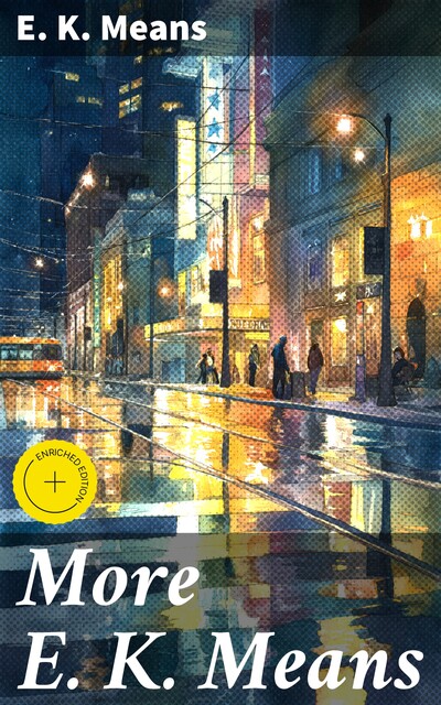 More E. K. Means, E.K. Means