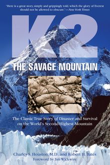 K2, The Savage Mountain, Charles Houston, Robert Bates