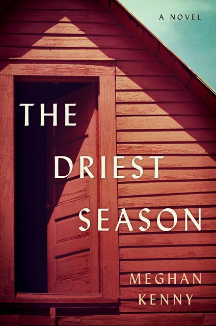 The Driest Season, Meghan Kenny