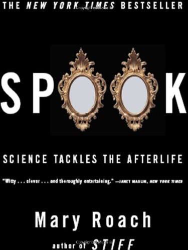 Spook, Mary Roach