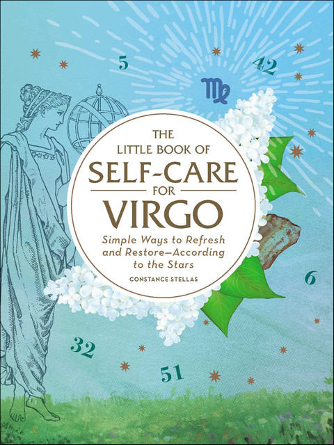 The Little Book of Self-Care for Virgo, Constance Stellas