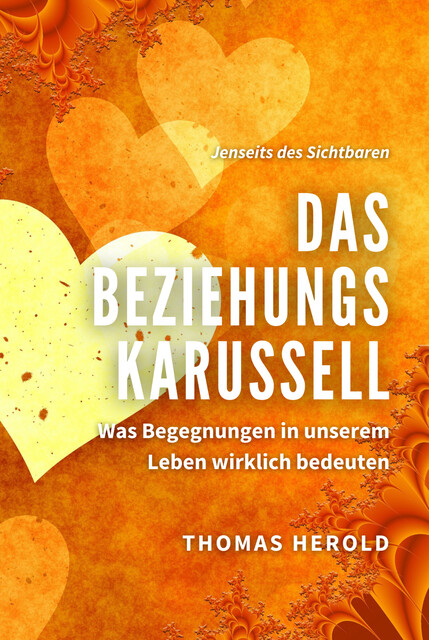 Das Beziehungskarussell, Thomas Herold