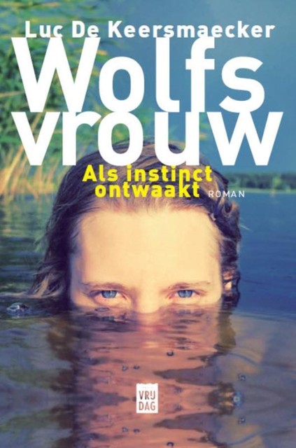 Wolfsvrouw, Luc De Keersmaecker