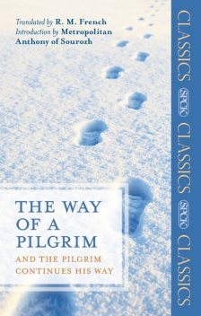 The Way of a Pilgrim, R.M.French
