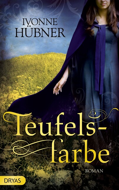 Teufelsfarbe, Ivonne Hübner