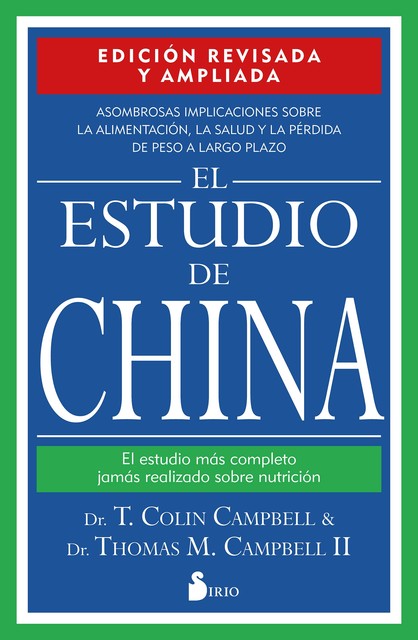 El estudio de China, T.Colin Campbell, Thomas M. Campbell II