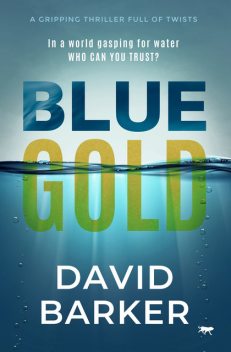 Blue Gold, David Barker