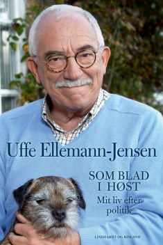 Som blad i høst – Mit liv efter politik, Uffe Ellemann-Jensen