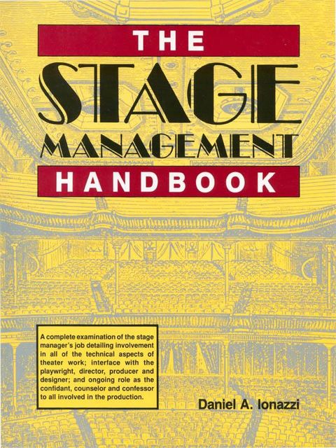 The Stage Management Handbook, Daniel Ionazzi