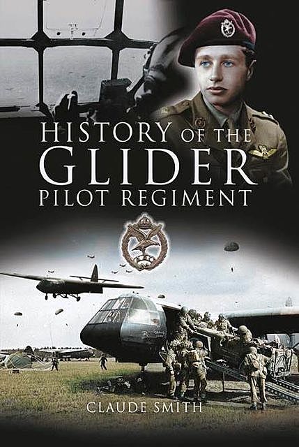 History of the Glider Pilot Regiment, Claude Smith