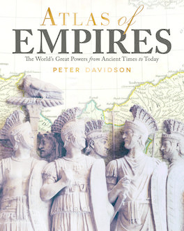 Atlas of Empires, Peter Davidson