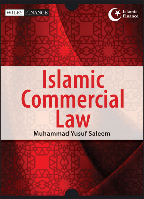 Islamic Commercial Law, Muhammad Yusuf Saleem