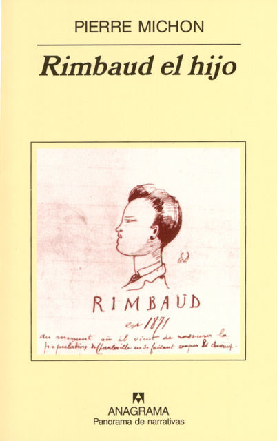 Rimbaud El Hijo, Pierre Michon
