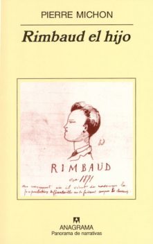 Rimbaud El Hijo, Pierre Michon