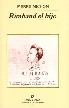 Rimbaud El Hijo, Pierre Michon