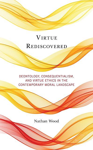 Virtue Rediscovered, Nathan Wood