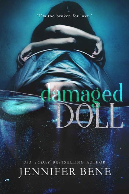 Damaged Doll (The Beth Series Book 2), Jennifer Bene