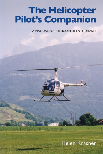 Helicopter Pilot's Companion, Helen Krasner