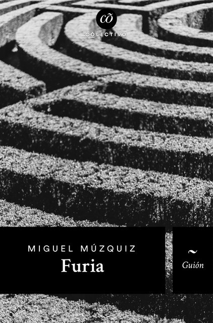 Furia, Miguel Múzquiz