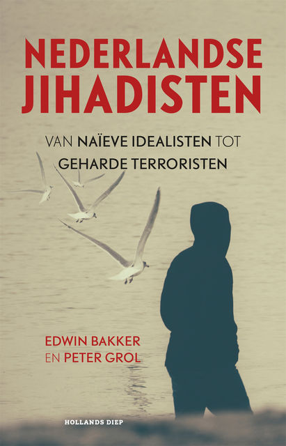 Nederlandse jihadisten, Edwin Bakker, Peter Grol