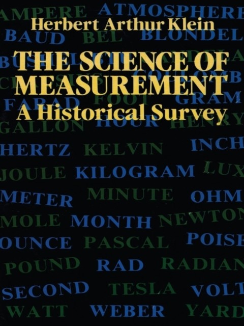 The Science of Measurement, Herbert Arthur Klein