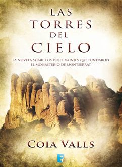 Las Torres Del Cielo, Coia Valls