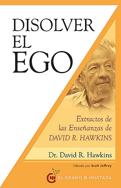 Disolver el ego, David R. Hawkins
